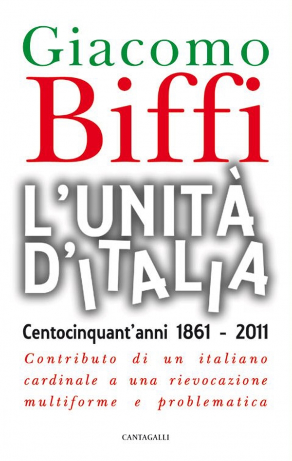 L’unità d’Italia. Centocinquant’anni 1861-2011